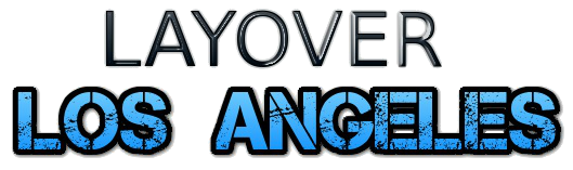 Layover Los Angeles 1-2-3 / Пересадка - Лос-Анджелес 1-2-3